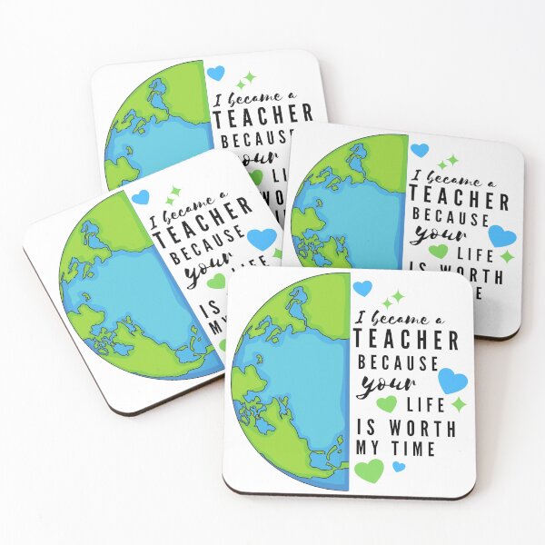 Item preview, I Became A Teacher Because Your Life Is Worth My Time designed and sold by LamV.