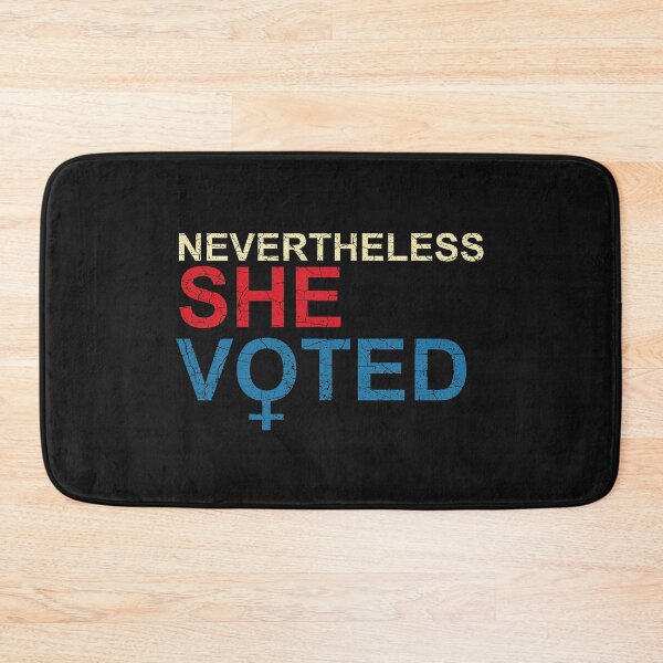 Item preview, Nevertheless She Voted designed and sold by johnmgr21.
