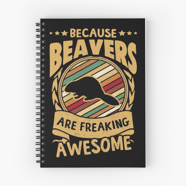 Item preview, Because Beavers are freaking awesome , Beaver art, Beaver love, Beaver mama , Beaver owner, Beaver girl , funny Beaver, Beaver mom , designed and sold by Birthday  Gifts.