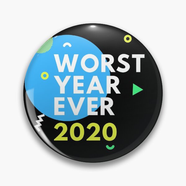 Item preview, Worst year ever 2020 designed and sold by Sodaholiday.
