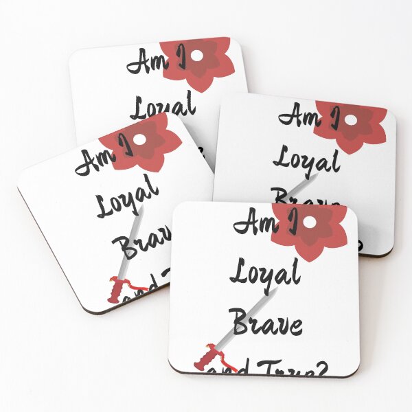 Item preview, Am i Loyal brave and true? designed and sold by FourNuns.