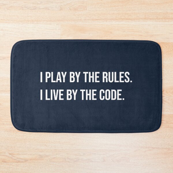 Item preview, I Play by Rules I Live by code designed and sold by Sour Soul.