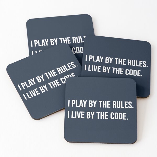 Item preview, I Play by Rules I Live by code designed and sold by Sour Soul.