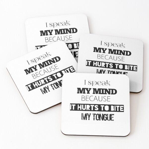 Item preview, I speak  my mind  because  it hurts to bite  my tongue t-shirt designed and sold by Sexytee.