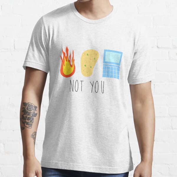 Not You Essential T-Shirt
