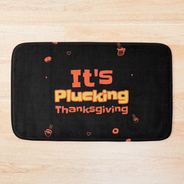 Item preview, It's Plucking Thanksgiving | Thanksgiving Holiday | Autumn Harvest Festival | Lettering Design designed and sold by Ainbowz-Artwork.
