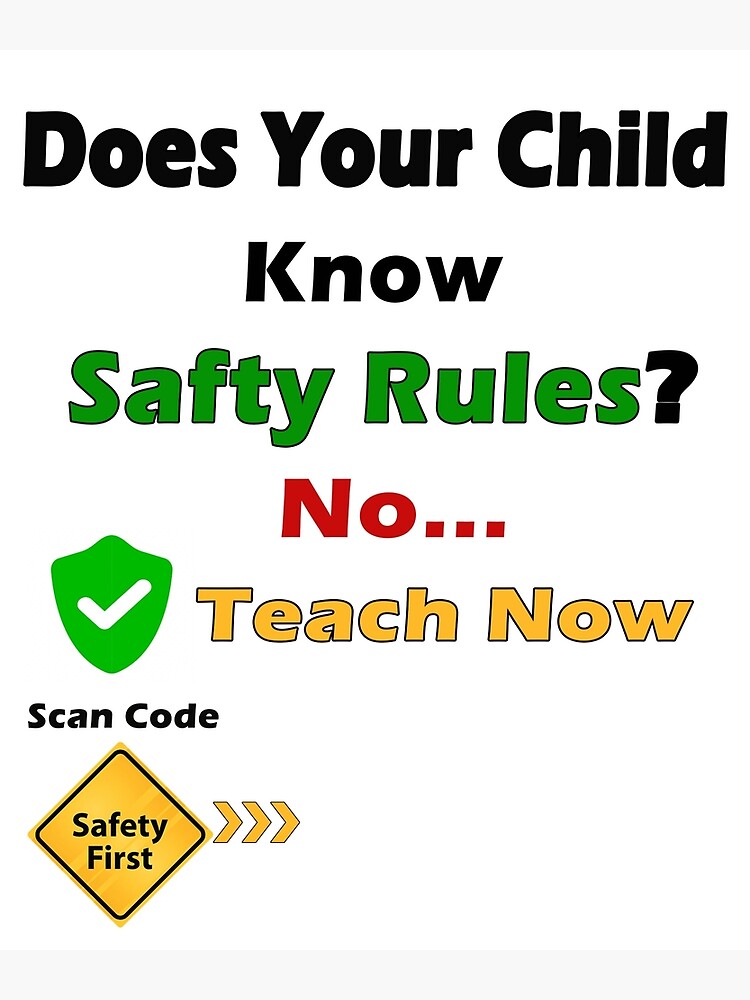 "Child Safety Rules" Poster for Sale by Redbubble