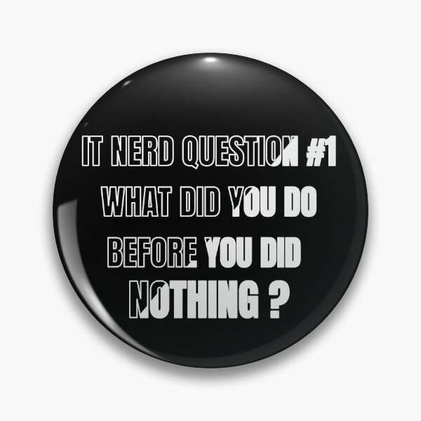 Item preview, IT nerd computer scientist technician computer pc questions designed and sold by lotushaza.