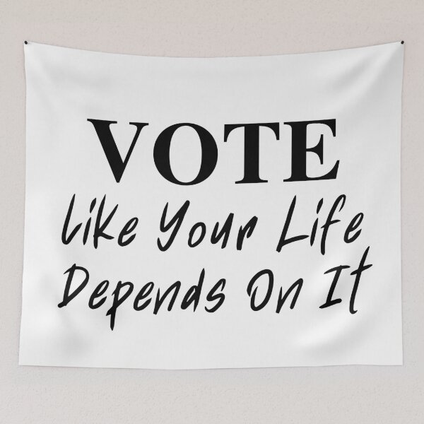Item preview, VOTE Like Your Life Depends On It designed and sold by thedailymomfeed.