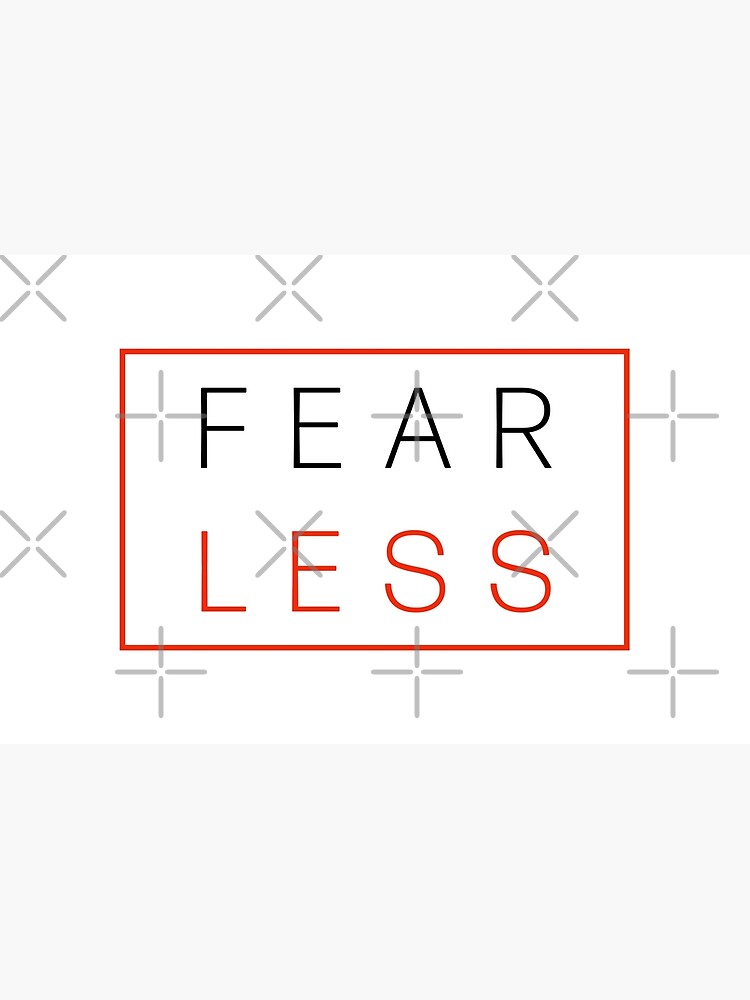 Fear Less by heaventotheyeah