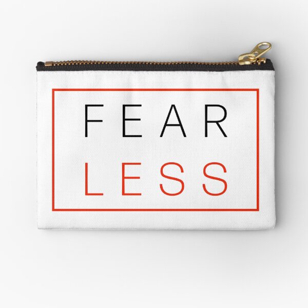 Fear Less Zipper Pouch