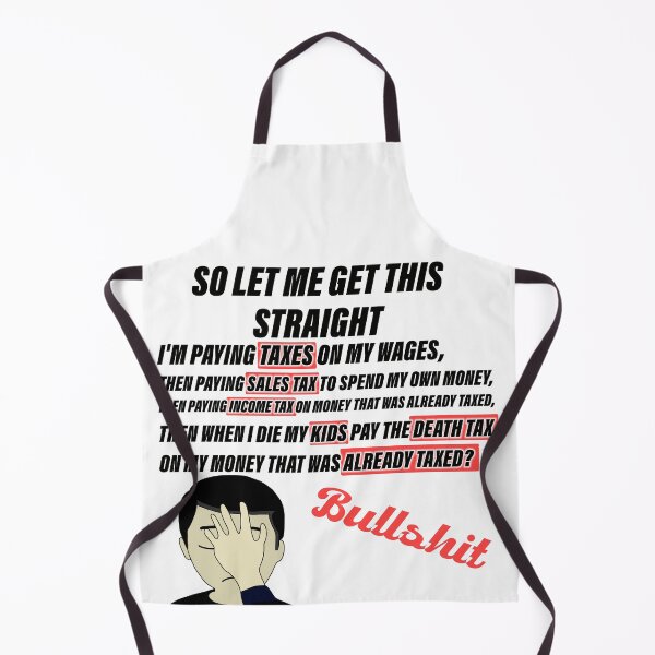 Item preview, I'm Paying Taxes Funny meme product design designed and sold by aventi24.