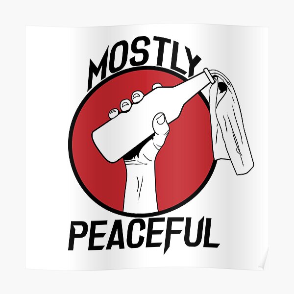 Mostly Peaceful II Poster