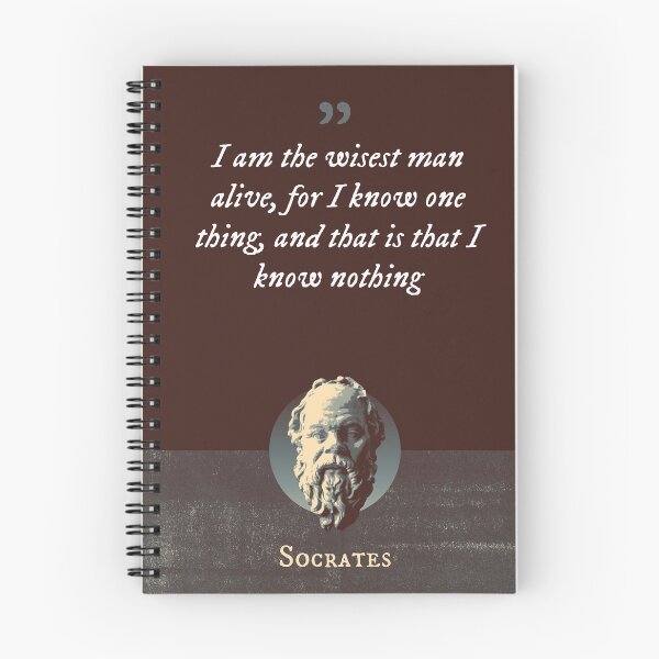 Item preview, Socrates - I am the wisest man alive, for I know one thing, and that is that I know nothing designed and sold by Syahrasi.