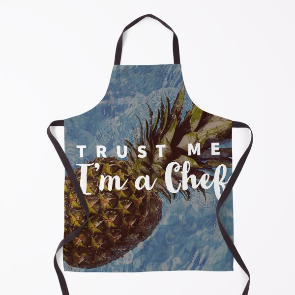 Item preview, TRUST ME - I AM A CHEF - PINEAPPLE STYLE designed and sold by Tropical Blood.
