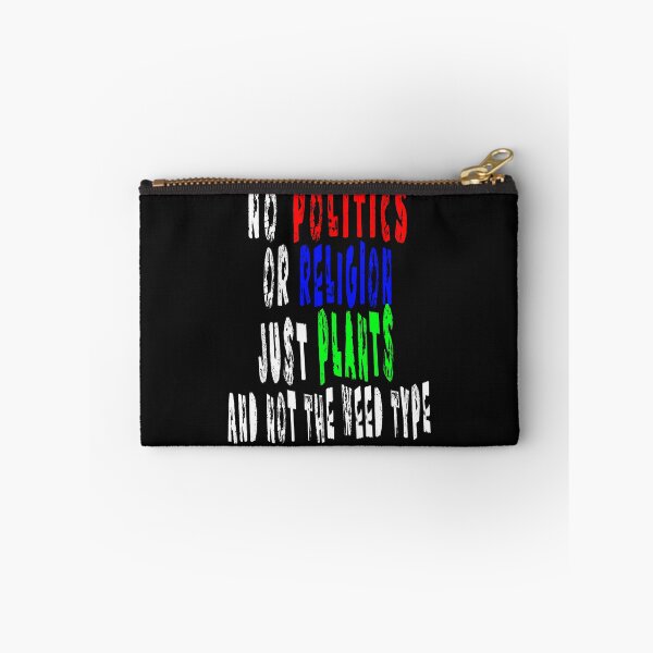 Item preview, Ask Me About My Plants-No Politics-No Religion-Just Plants-Gift Idea designed and sold by GuitarZan's.