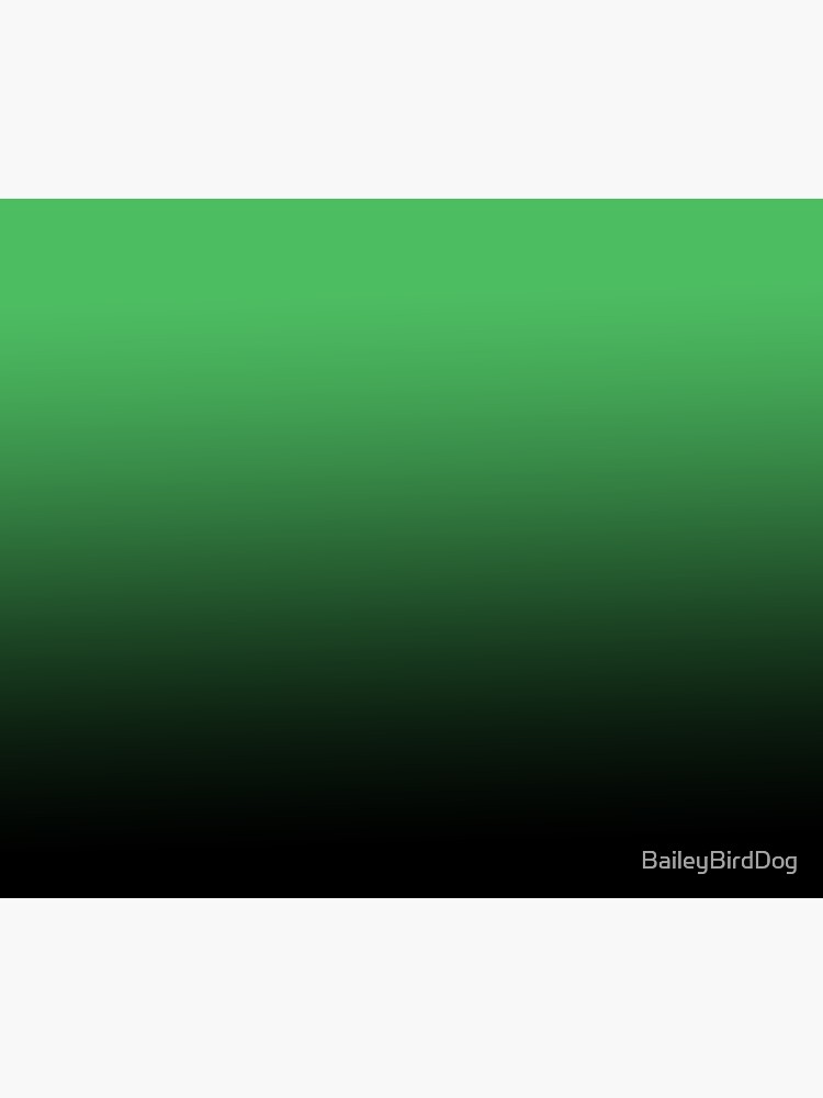 Green to Black Ombre by BaileyBirdDog