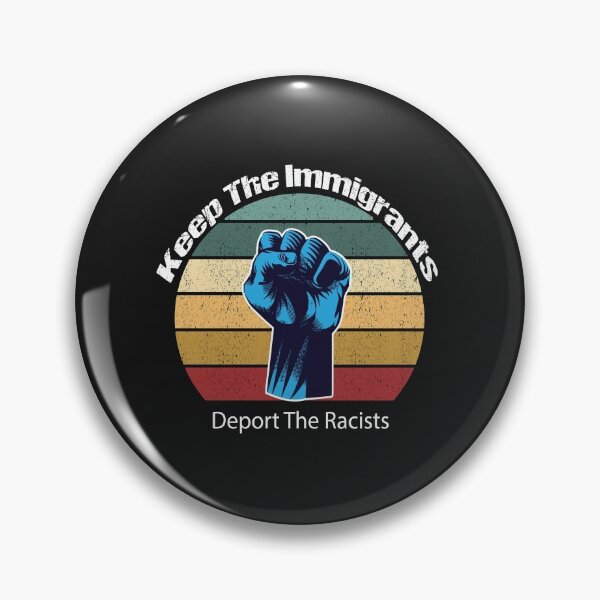 Item preview,  Keep The Immigrants, Deport The Racists, Pro Immigration T-Shirt, Anti-Trump Gift, Defend DACA, Anti Deportation Gifts, Immigration Rights designed and sold by shinoshop.