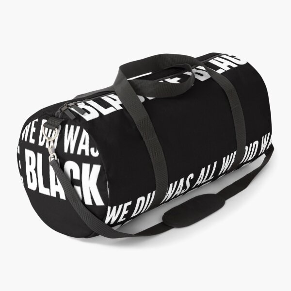 Item preview, All we did was be black designed and sold by crikz.