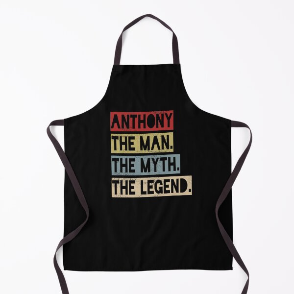 Item preview, Anthony - The Man. The Myth. The Legend. designed and sold by CustomParadise.