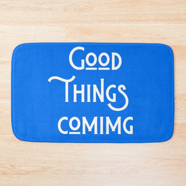 Item preview, Good Things Coming designed and sold by Sodaholiday.