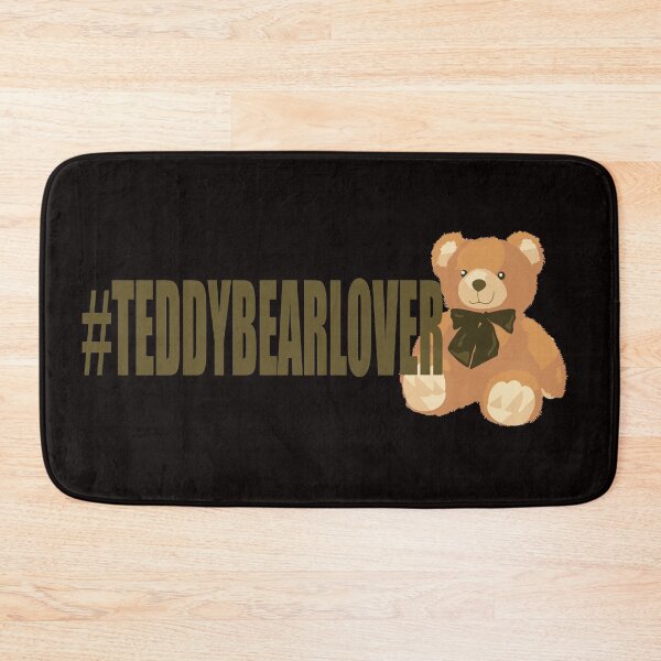 Item preview, #TEDDYBEARLOVER TEDDY BEAR LOVER designed and sold by JAZTshirt.