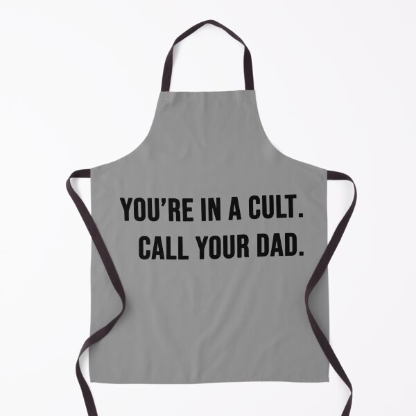 Item preview, You're in a Cult, Call Your Dad designed and sold by bloodycritch.