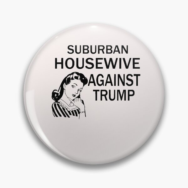 Item preview,  Suburban Housewife Against Trump Joe Biden Kamala Harris 2020 designed and sold by Esmilna Castillo.