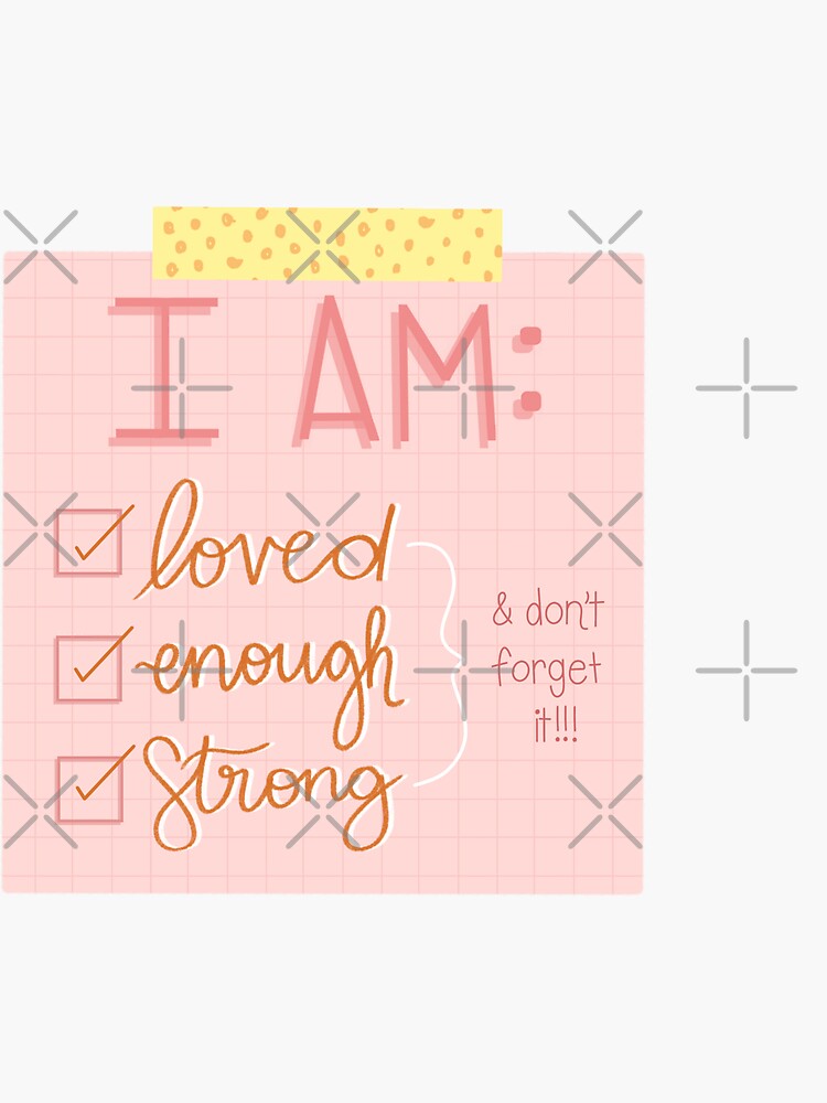 "Cute Daily Affirmation Self Love Sticky Note Reminder" Sticker for