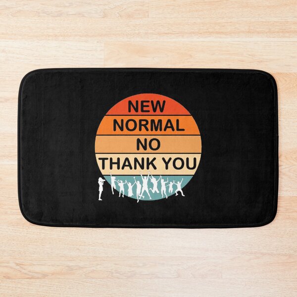 Item preview, New normal no thank you designed and sold by arthatbeat.