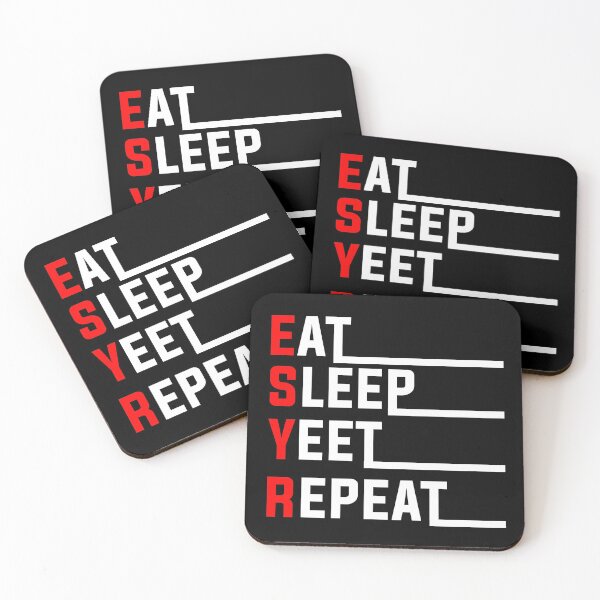 Item preview, Eat Sleep Yeet Repeat Meme designed and sold by Custom Crest.