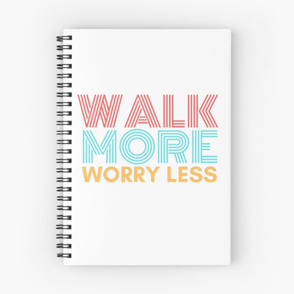 Item preview, Walk More Worry Less designed and sold by ohmier.
