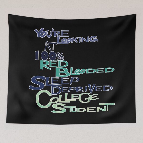 Item preview, Sleep Derived, College Student (College Life) designed and sold by MindCereal.