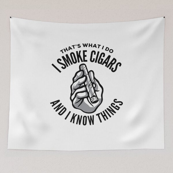 Item preview, I Smoke Cigars and I Know Things designed and sold by HalpinDesign.