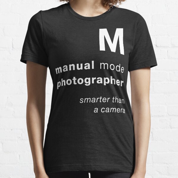 M = smarter than a camera Essential T-Shirt