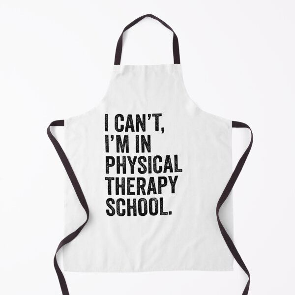 Item preview, I Can't I'm In Physical Therapy School designed and sold by kamrankhan.