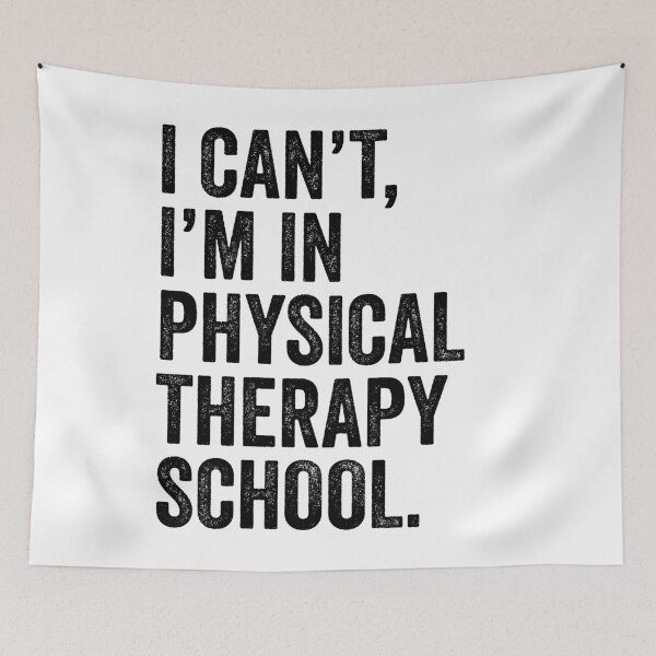 Item preview, I Can't I'm In Physical Therapy School designed and sold by kamrankhan.