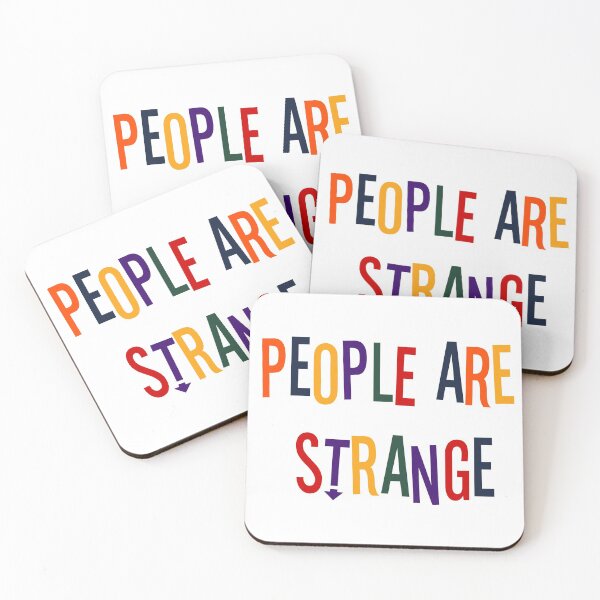 Item preview, People are strange designed and sold by graphic haven.