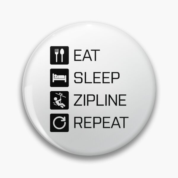 Item preview, Eat Sleep Zipline Repeat - black designed and sold by NVDesigns.