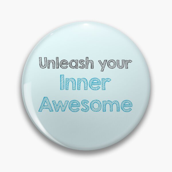 Item preview, Unleash your inner awesome designed and sold by Alltooclose.