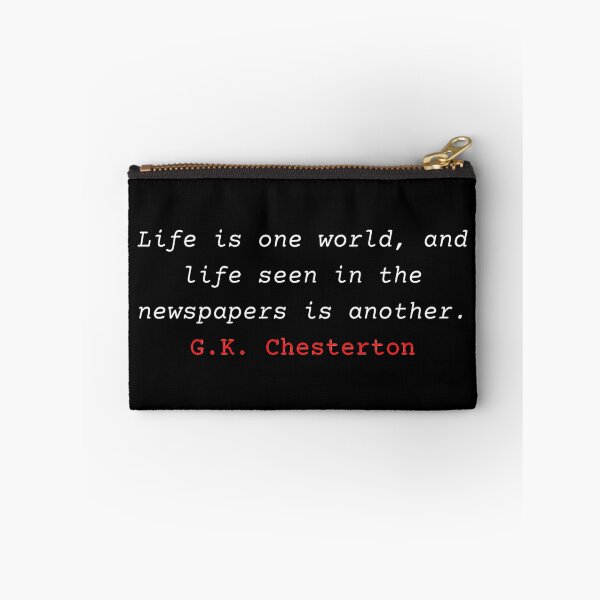 Item preview, Life is one world, and life seen in the newspapers is another - G. K. Chesterton designed and sold by Vintage-TM.