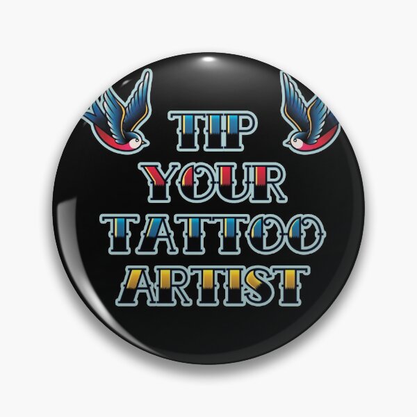 Item preview, Tip Your Tattoo Artist designed and sold by supermara.