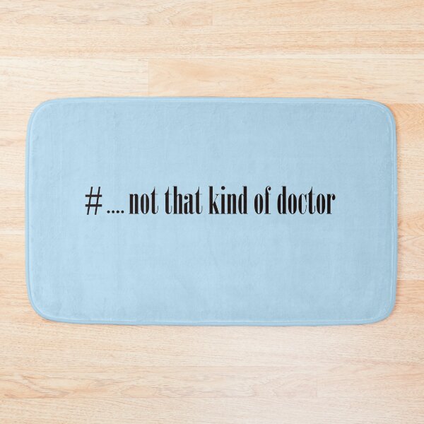 Item preview, Funny PhD not that kind of doctor  designed and sold by mohmmed22.