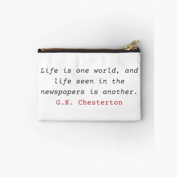 Item preview, Life is one world, and life seen in the newspapers is another - G. K. Chesterton designed and sold by Vintage-TM.