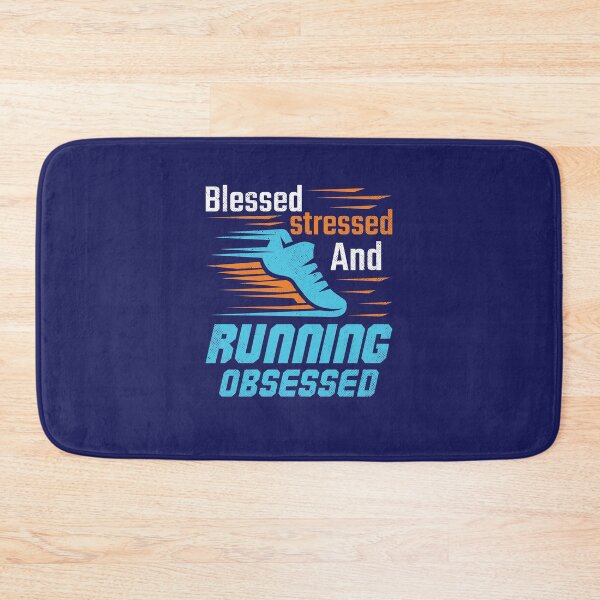 Item preview, Runner Quote Saying Blessed Stressed and Running Obsessed  designed and sold by jaygo.