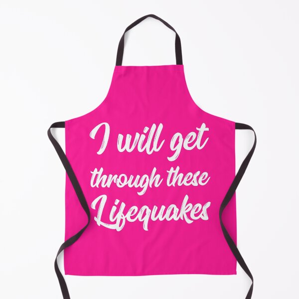 Item preview, I Will Get Through These Lifequakes | Life | Quotes | Pink designed and sold by Wintre2.