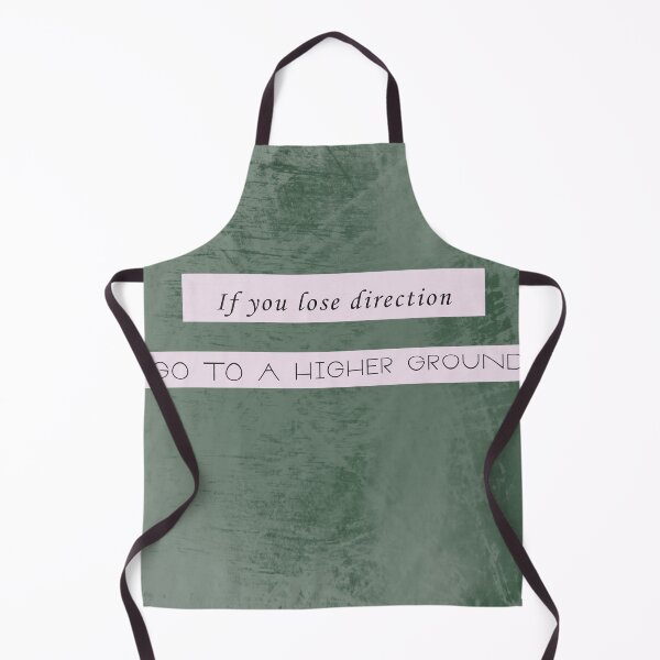 Item preview, Nature Lover - If You Lose Direction Go To A Higher Ground designed and sold by BeSafeRs.