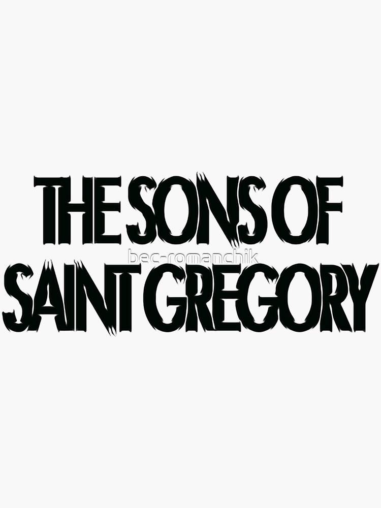 Thumbnail 3 of 3, Sticker, The Sons of Saint Gregory designed and sold by bec-romanchik.