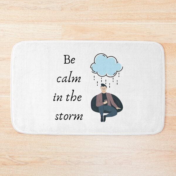 Item preview, Be calm in the storm designed and sold by positivemessage.