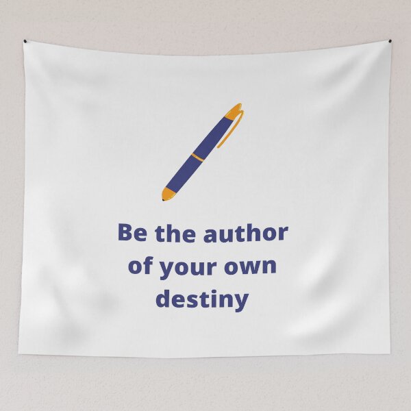 Item preview, Author your own destiny designed and sold by positivemessage.